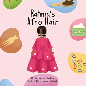 Rahma’s Afro Hair – Hardcover